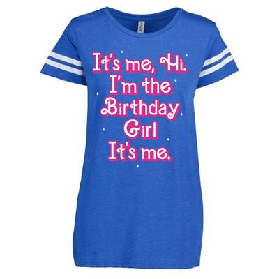 Its Me Hi Im The Birthday Girl Its Me Funny Birthday Enza Ladies Jersey Football T-Shirt