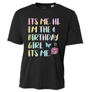 Its Me Hi Im The Birthday Girl Its Me Birthday Party Cooling Performance Crew T-Shirt