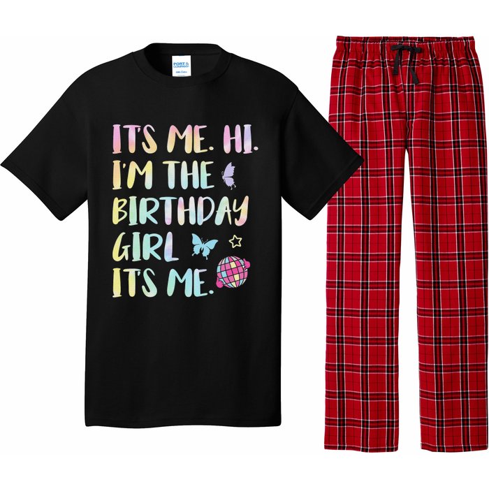 Its Me Hi Im The Birthday Girl Its Me Birthday Party Pajama Set