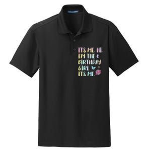 Its Me Hi Im The Birthday Girl Its Me Birthday Party Dry Zone Grid Polo