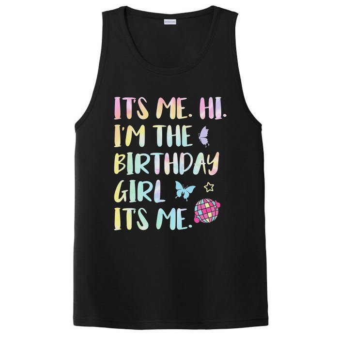 Its Me Hi Im The Birthday Girl Its Me Birthday Party PosiCharge Competitor Tank