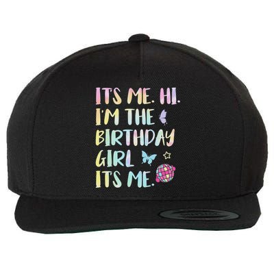 Its Me Hi Im The Birthday Girl Its Me Birthday Party Wool Snapback Cap