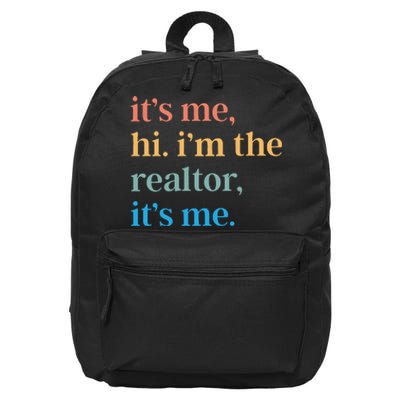 ItS Me Hi IM The Realtor ItS Me 16 in Basic Backpack