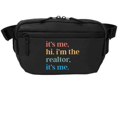 ItS Me Hi IM The Realtor ItS Me Crossbody Pack