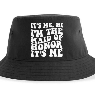 Its Me Hi Im The Maid Of Honor Its Me On Back Sustainable Bucket Hat