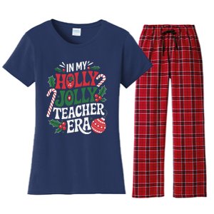 In My Holly Xmas Jolly Teacher Era Christmas Spirit Holiday Women's Flannel Pajama Set