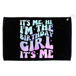 It's Me Hi I'm The Birthday Girl It's Me  Birthday Party  Grommeted Golf Towel