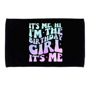 It's Me Hi I'm The Birthday Girl It's Me  Birthday Party  Microfiber Hand Towel