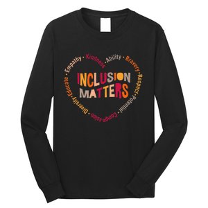 Inclusion Matters Heart Autism Awareness Special Education Long Sleeve Shirt