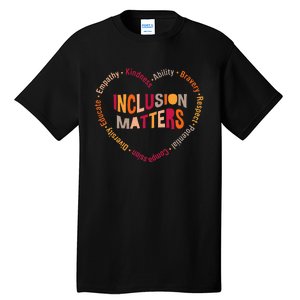 Inclusion Matters Heart Autism Awareness Special Education Tall T-Shirt