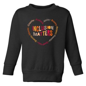 Inclusion Matters Heart Autism Awareness Special Education Toddler Sweatshirt