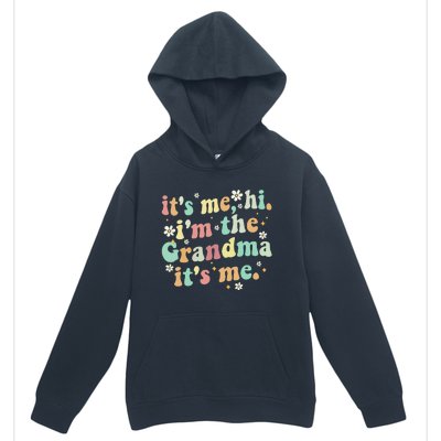 ItS Me Hi IM The Grandma ItS Me Women Urban Pullover Hoodie