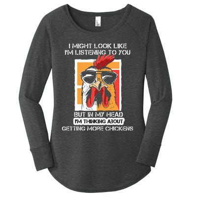 In My Head Im Thinking About Getting More Chickens Farmer Women's Perfect Tri Tunic Long Sleeve Shirt