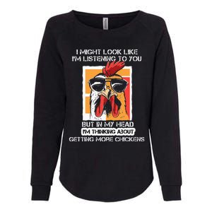 In My Head Im Thinking About Getting More Chickens Farmer Womens California Wash Sweatshirt