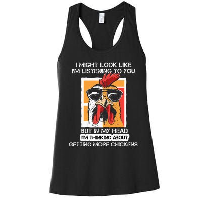 In My Head Im Thinking About Getting More Chickens Farmer Women's Racerback Tank