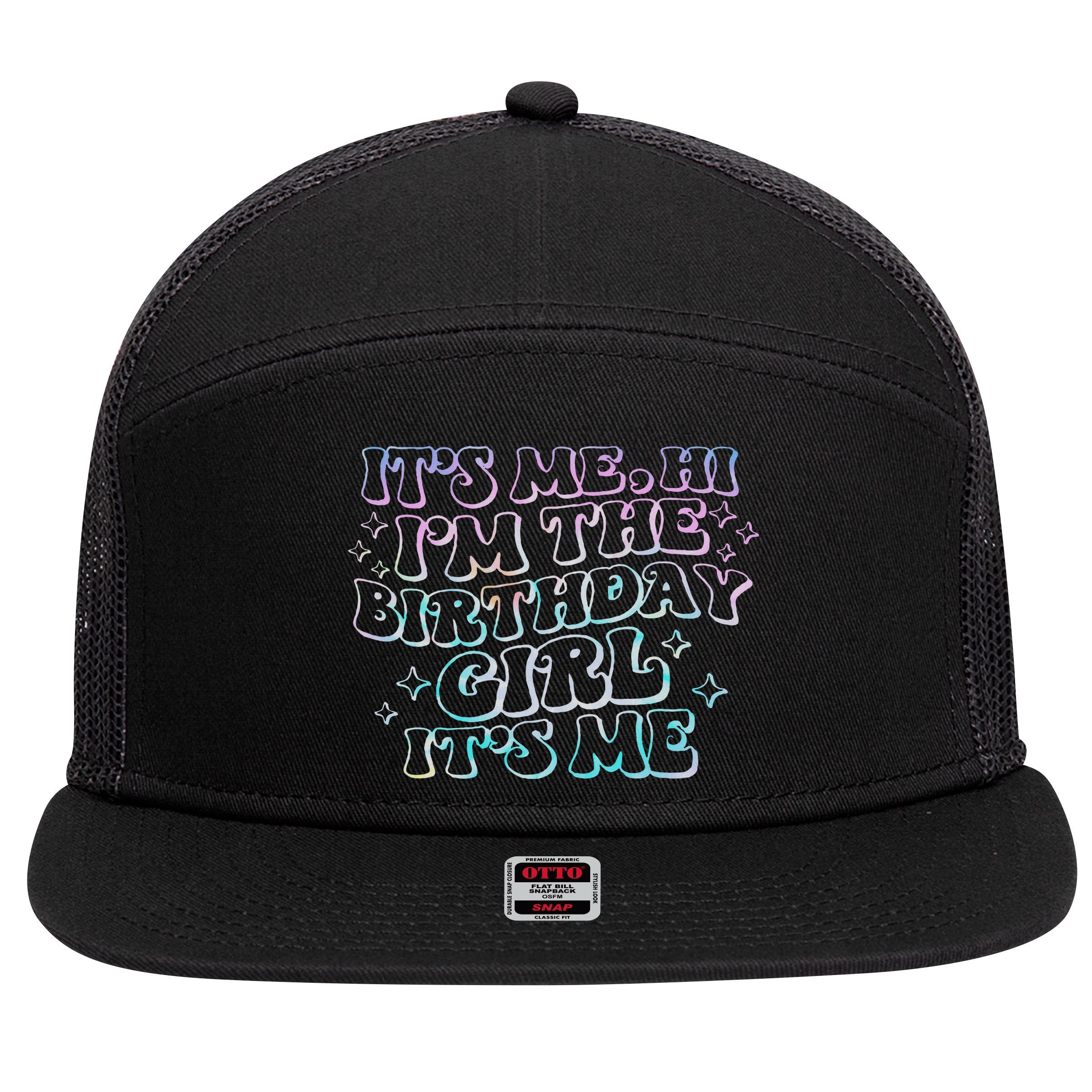 It's Me Hi I'm Birthday Girl It's Me Groovy  7 Panel Mesh Trucker Snapback Hat