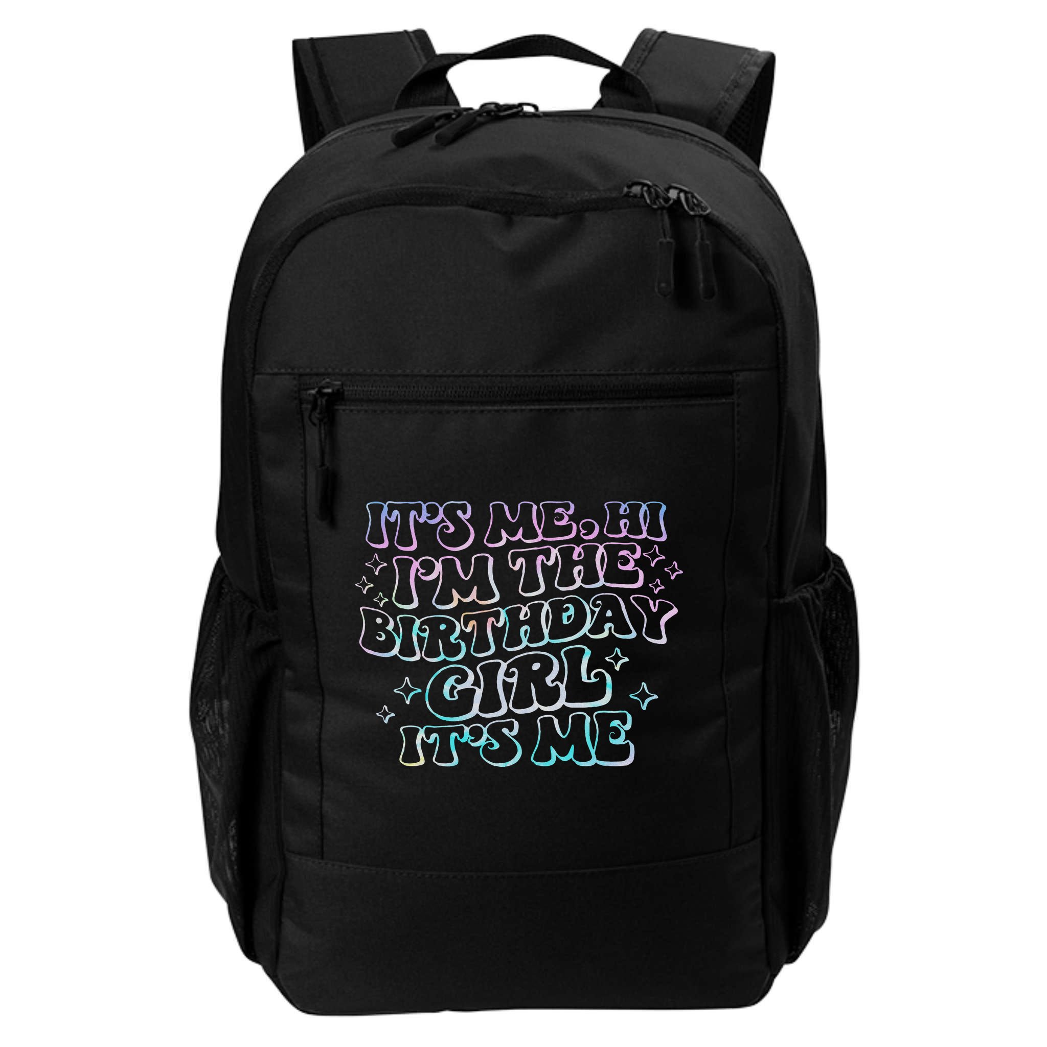 It's Me Hi I'm Birthday Girl It's Me Groovy  Backpack