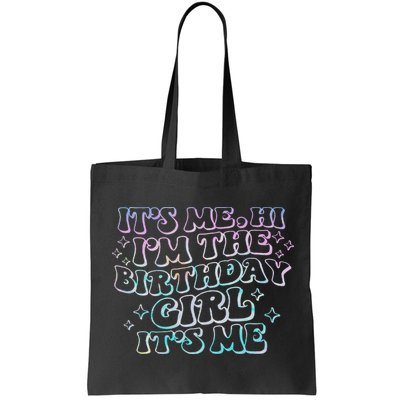 It's Me Hi I'm Birthday Girl It's Me Groovy  Bag