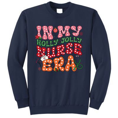 In My Holly Nurse Era Jolly Nurse Xmas Retro Nurse Christmas Sweatshirt