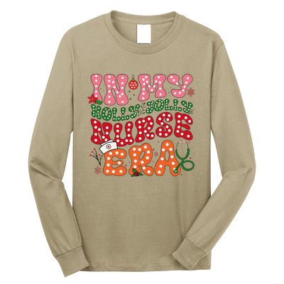 In My Holly Nurse Era Jolly Nurse Xmas Retro Nurse Christmas Long Sleeve Shirt