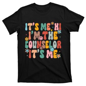 It's Me Hi I'm The Teacher Counselor  Back To School T-Shirt