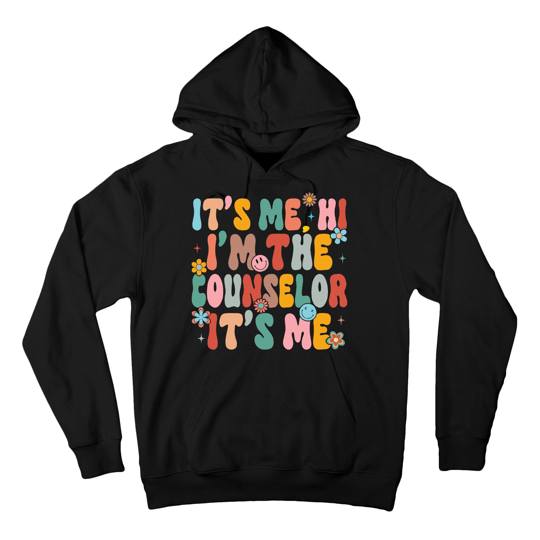 It's Me Hi I'm The Teacher Counselor  Back To School Tall Hoodie