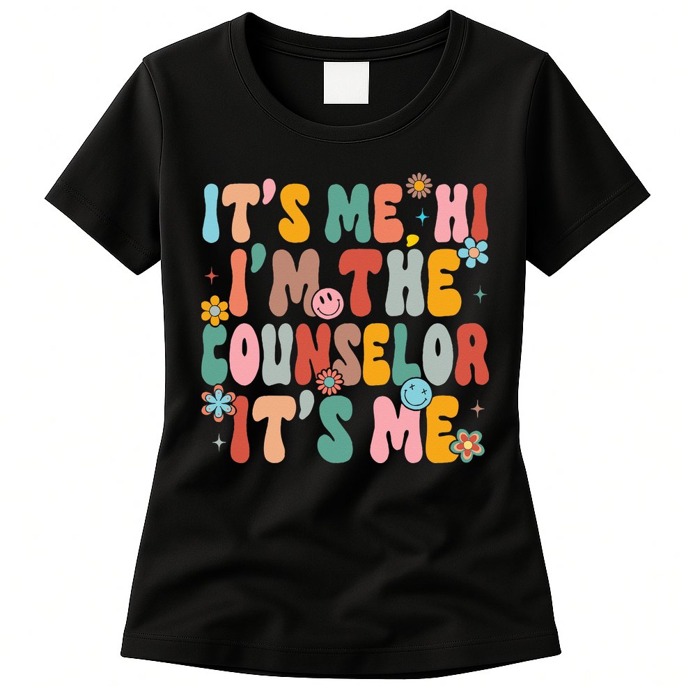 It's Me Hi I'm The Teacher Counselor  Back To School Womens T-Shirt