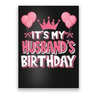 Its My Husbands Birthday Celebration Poster