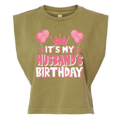 Its My Husbands Birthday Celebration Garment-Dyed Women's Muscle Tee