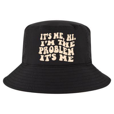 Its Me Hi Im The Problem Cool Comfort Performance Bucket Hat