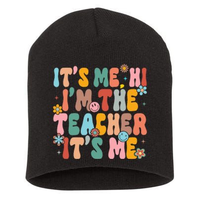 It's Me Hi I'm The Teacher Its Me  Back To School Short Acrylic Beanie