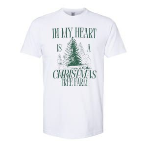 In My Heart Is A Christmas Tree Farm Xmas Holiday Softstyle CVC T-Shirt