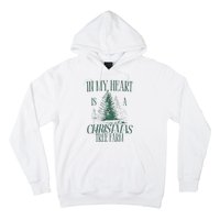 In My Heart Is A Christmas Tree Farm Xmas Holiday Hoodie