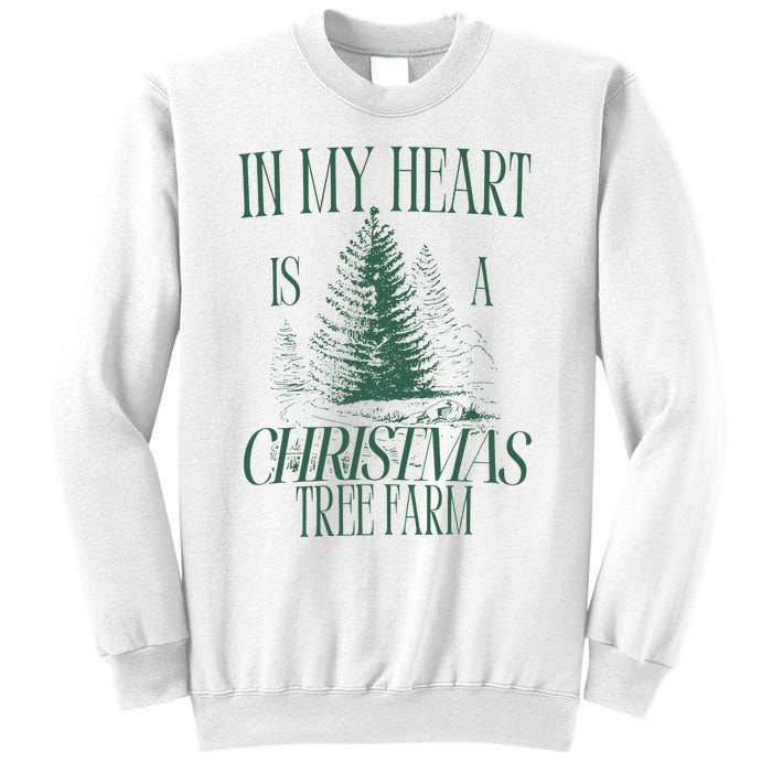 In My Heart Is A Christmas Tree Farm Xmas Holiday Sweatshirt