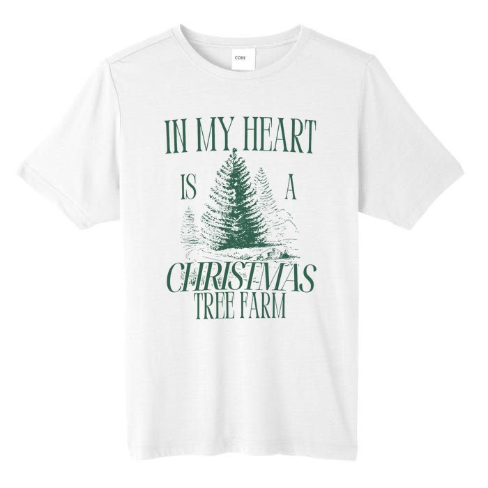 In My Heart Is A Christmas Tree Farm Xmas Holiday Tall Fusion ChromaSoft Performance T-Shirt