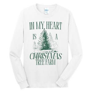 In My Heart Is A Christmas Tree Farm Xmas Holiday Tall Long Sleeve T-Shirt