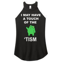 I May Have A Touch Of The Tism Frog Women's Perfect Tri Rocker Tank