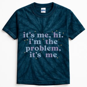 Its Me Hi Im The Problem Kids Tie-Dye T-Shirt