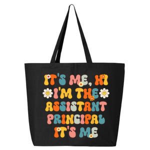 Its Me Hi Im The Ap Its Me Funny Assistant Principal 25L Jumbo Tote