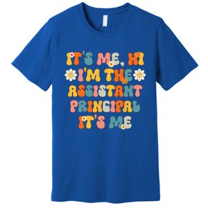 Its Me Hi Im The Ap Its Me Funny Assistant Principal Premium T-Shirt