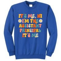 Its Me Hi Im The Ap Its Me Funny Assistant Principal Tall Sweatshirt