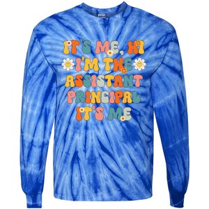 Its Me Hi Im The Ap Its Me Funny Assistant Principal Tie-Dye Long Sleeve Shirt