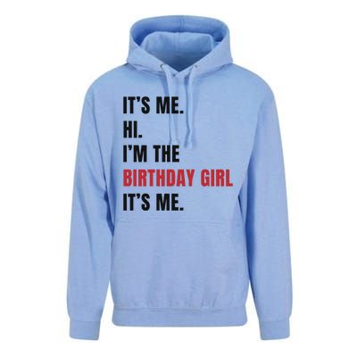 Its Me Hi Im The Birthday Girl Its Me Unisex Surf Hoodie