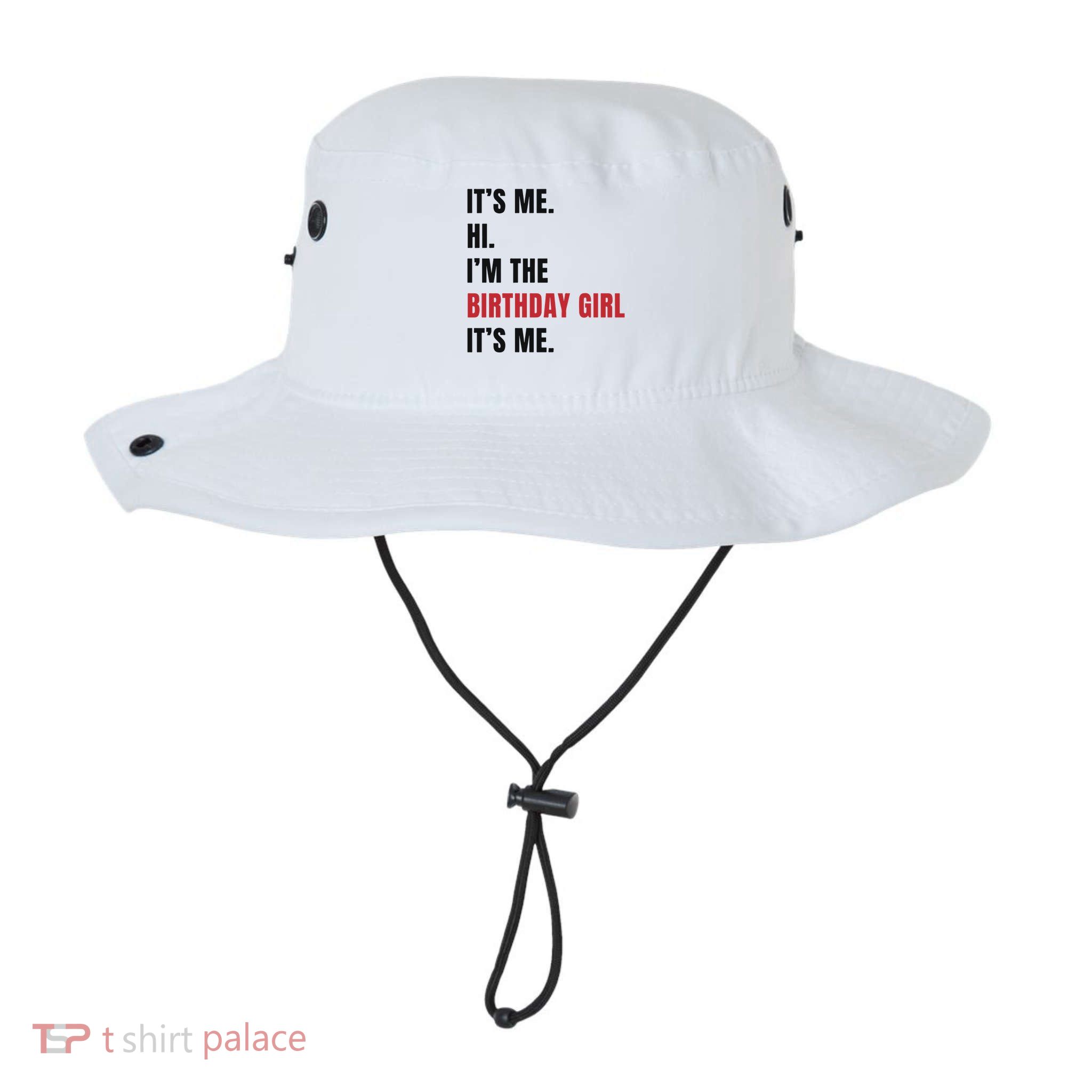 Its Me Hi Im The Birthday Girl Its Me Bucket Hat