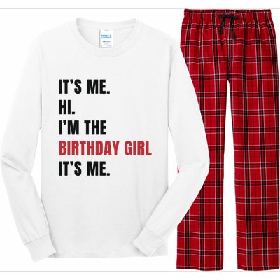 Its Me Hi Im The Birthday Girl Its Me Long Sleeve Pajama Set