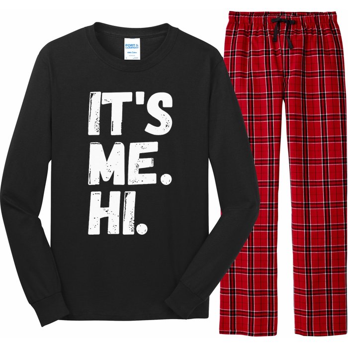 Its Me Hi Im The Problem Long Sleeve Pajama Set