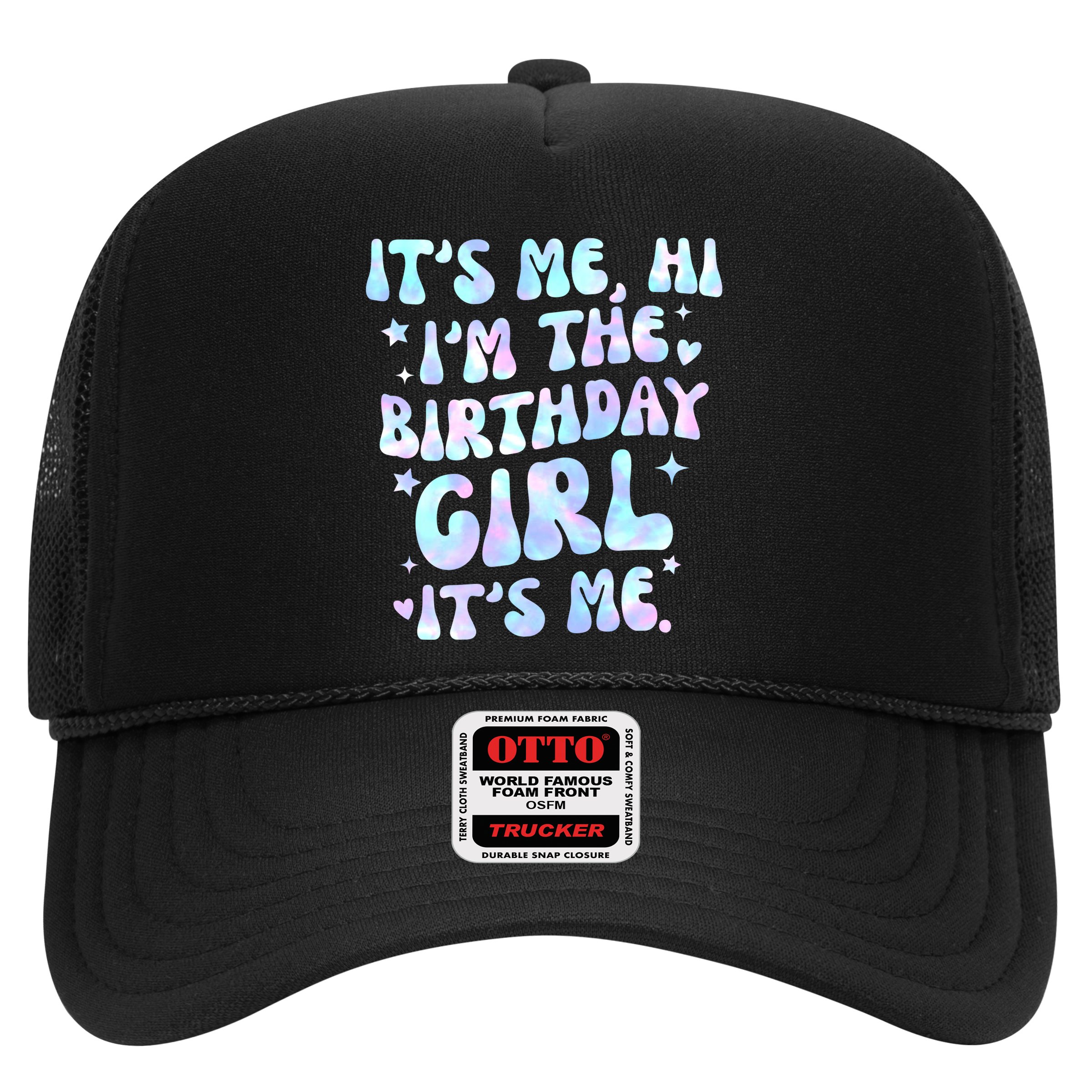 Its Me Hi Im The Birthday Girl Its Me Cute Gift Hat