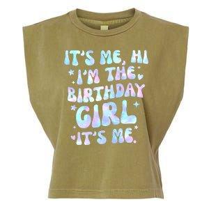 Its Me Hi Im The Birthday Girl Its Me Cute Gift Garment-Dyed Women's Muscle Tee