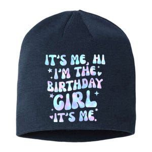 Its Me Hi Im The Birthday Girl Its Me Cute Gift Sustainable Beanie