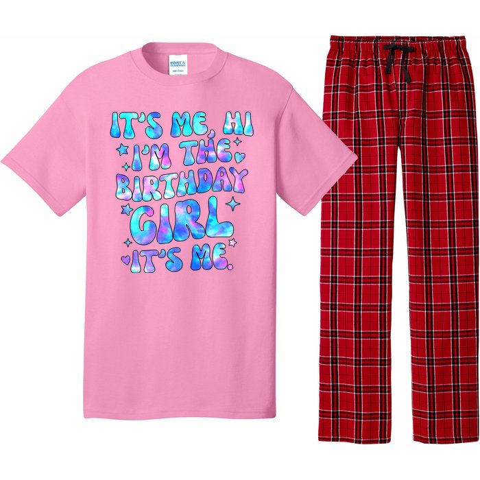 Its Me Hi Im The Birthday Girl Its Me Cute Gift Pajama Set